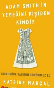 adam smith'in yemeğini pişiren kimdi